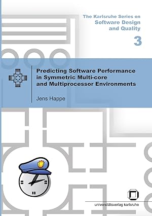 Seller image for Predicting software performance in symmetric multi-core and multiprocessor Environments for sale by preigu