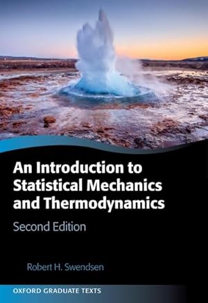 Imagen del vendedor de An Introduction to Statistical Mechanics and Thermodynamics a la venta por BuchWeltWeit Ludwig Meier e.K.