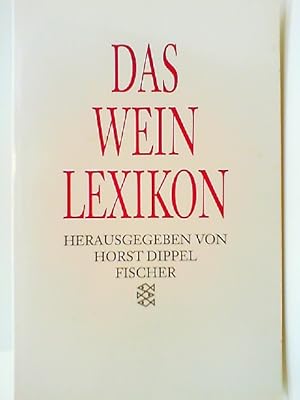 Imagen del vendedor de Das Weinlexikon a la venta por mediafritze