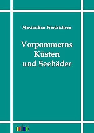 Immagine del venditore per Vorpommerns K�sten und Seeb�der venduto da preigu