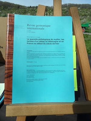 Seller image for La querelle philologique du mythe. Les termes d'un d�bat en Allemagne et en France au d�but du si�cle dernier. Private Kopie / Ausdruck, in Broschur gebunden. for sale by Antiquariat Floeder