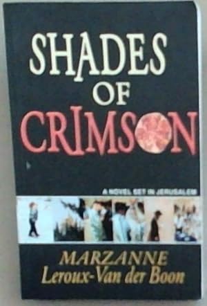 Seller image for Shades of Crimson: A Novel Set in Jerusalem for sale by Chapter 1