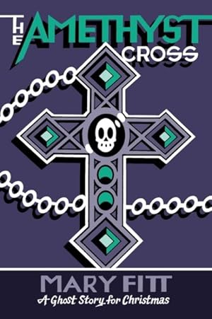Seller image for Amethyst Cross : A Ghost Story for Christmas for sale by GreatBookPrices