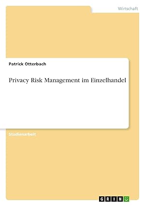 Immagine del venditore per Privacy Risk Management im Einzelhandel venduto da preigu