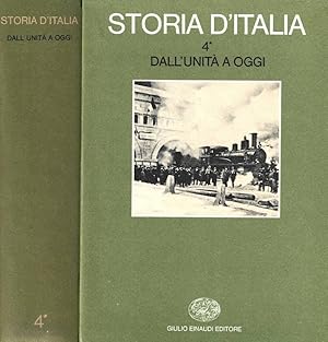 Seller image for Storia D'Italia. Volume quarto. Dall'Unit� a oggi. I for sale by Biblioteca di Babele