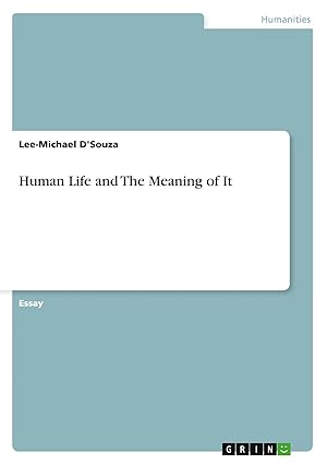 Seller image for Human Life and The Meaning of It for sale by preigu