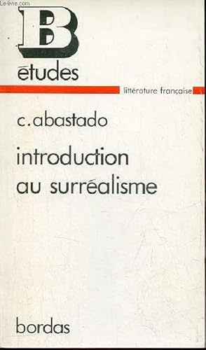 Seller image for Introduction au surr�alisme - Collection �tudes n�40. for sale by Le-Livre