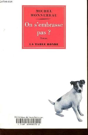 Bild des Verk�ufers f�r On s'embrasse ou pas? zum Verkauf von Le-Livre