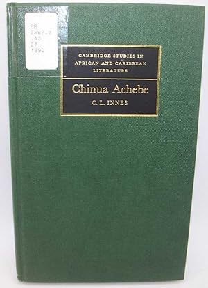 Bild des Verk�ufers f�r Chinua Achebe (Cambridge Studies in African and Caribbean Literature 1) zum Verkauf von Easy Chair Books