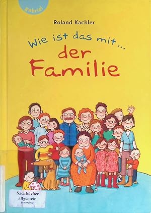 Immagine del venditore per Wie ist das mit . der Familie. venduto da books4less (Versandantiquariat Petra Gros GmbH & Co. KG)