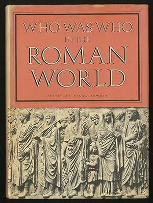 Bild des Verkufers fr Who Was Who in the Roman World, 753 BC-AD 476 zum Verkauf von Between the Covers-Rare Books, Inc. ABAA