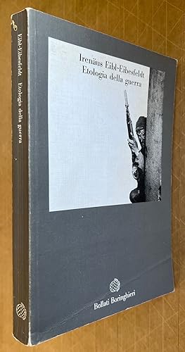 Seller image for Etologia della guerra for sale by BIBLIOPE by Calvello Books