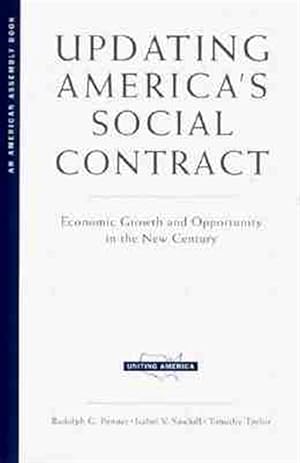 Imagen del vendedor de Updating America's Social Contract : Economic Growth and Opportunity in the New Century a la venta por GreatBookPricesUK