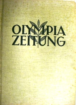 Bild des Verk�ufers f�r Offizielles Organ der XI. Olympischen Spiele 1936 in Berlin / Herausgegeben im Reichssportverlag. zum Verkauf von Antiquariat Ursula Hartmann