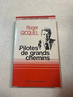 Imagen del vendedor de Pilotes de grands chemins a la venta por D�mons & Merveilles