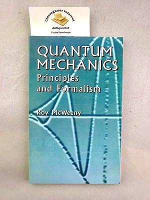 Bild des Verk�ufers f�r Quantum Mechanics: Principles and Formalism (Dover Books on Physics) ISBN 10: 048642829X / ISBN 13: 9780486428291 zum Verkauf von Chiemgauer Internet Antiquariat GbR