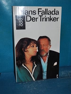Bild des Verk�ufers f�r Der Trinker : Roman (Rororo 333) zum Verkauf von Antiquarische Fundgrube e.U.
