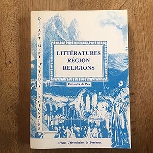Image du vendeur pour Universit� de Pau et des pays de l'Adour. D�partement d'�tudes r�gionales. 5e colloque de litt�rature r�gionale. Litt�rature - R�gion - Religions. Pau, 3 et 4 avril 1987 mis en vente par Les bouquins d'Alain