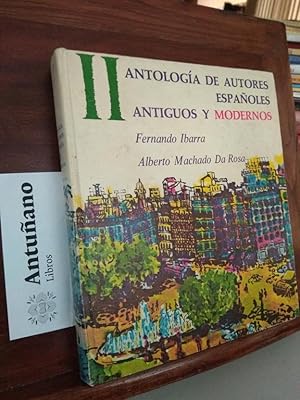 Immagine del venditore per Antolog�a de Autores Espa�oles antiguos y modernos II venduto da Libros Antu�ano