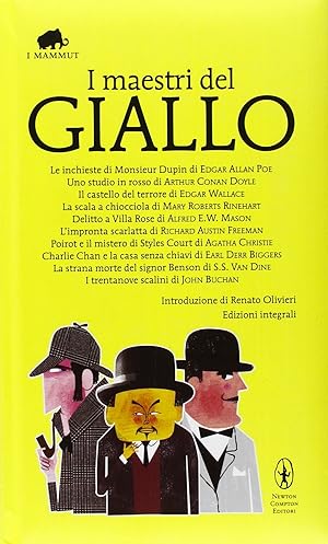 Seller image for I maestri del giallo: Le inchieste di Monsieur Dupin-Uno studio in rosso-Il castello del terrore-La scala a chiocciola-Delitto a Villa Rose-L'impronta scarlatta. for sale by Usatopoli libriusatierari