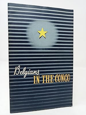 Seller image for Belgians in the Congo. for sale by ROBIN SUMMERS BOOKS LTD