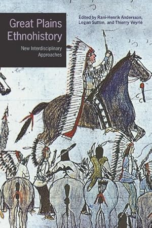 Imagen del vendedor de Great Plains Ethnohistory : New Interdisciplinary Approaches a la venta por GreatBookPrices