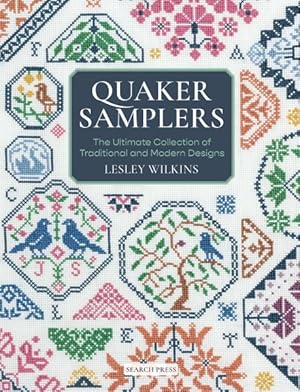 Seller image for Quaker Samplers : The Ultimate Collection of Traditional and Modern Designs for sale by GreatBookPricesUK