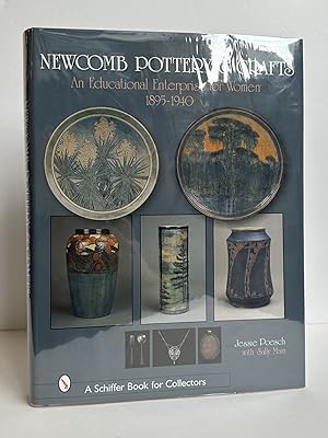 Seller image for NEWCOMB POTTERY & CRAFTS: AN EDUCATIONAL ENTERPRISE FOR WOMEN, 1895-1940 for sale by Second Story Books, ABAA