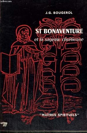 Seller image for St Bonaventure et la sagesse chr�tienne for sale by Ammareal
