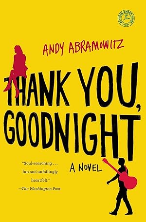 Bild des Verk�ufers f�r Thank You, Goodnight: A Novel zum Verkauf von Books for Life