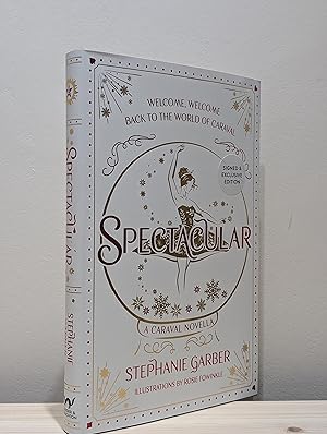 Seller image for Spectacular: A Caraval Novella (Signed First Edition with hidden foilcase and bonus content for sale by Fialta Books