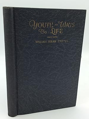Seller image for YOUTH-WAYS TO LIFE for sale by Kubik Fine Books Ltd., ABAA