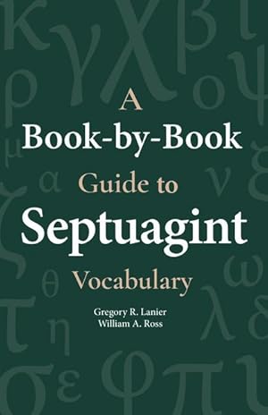 Bild des Verk�ufers f�r A Book-By-Book Guide to Septuagint Vocab zum Verkauf von moluna