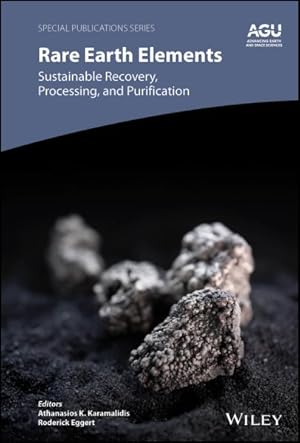 Immagine del venditore per Rare Earth Elements : Sustainable Recovery, Processing, and Purification venduto da GreatBookPricesUK