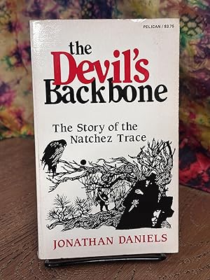 Immagine del venditore per The Devil's Backbone: The Story of the Natchez Trace venduto da Chamblin Bookmine