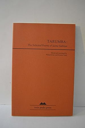 Immagine del venditore per Tarumba: The selected poems of Jaime Sabines venduto da Lavendier Books