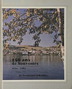 Immagine del venditore per 150 ans de souvenirs. 1834-1984. venduto da Librairie La for�t des Livres