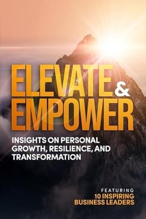 Imagen del vendedor de Vladutoiu, A: Elevate and Empower a la venta por AHA-BUCH GmbH