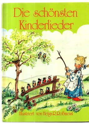 Bild des Verk�ufers f�r Die sch�nsten Kinderlieder. zum Verkauf von Leonardu