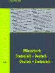 Bild des Verk�ufers f�r Worterbuch Bretonisch-Deutsch / Deutsch-Bretonisch zum Verkauf von Collectors Bookstore