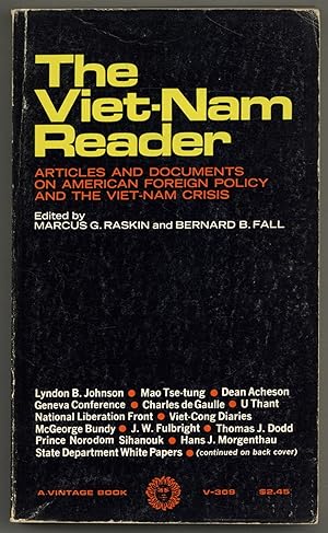 Bild des Verk�ufers f�r The Viet-Nam Reader: Articles and Documents on American Foreign Policy and the Viet-Nam Crisis zum Verkauf von Between the Covers-Rare Books, Inc. ABAA