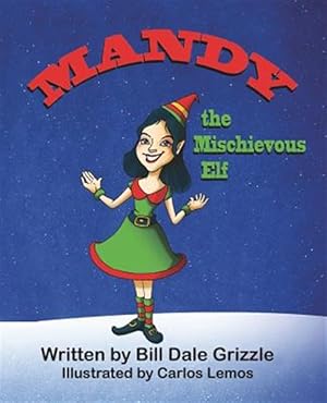 Seller image for Mandy the Mischievous Elf for sale by GreatBookPrices