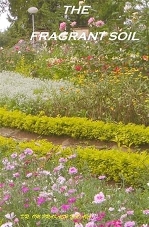 Imagen del vendedor de Fragrant Soil a la venta por GreatBookPrices