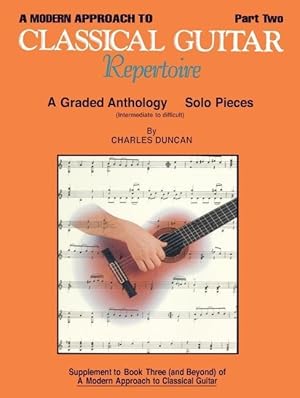 Seller image for A Modern Approach to Classical Repertoire - Part 2: Guitar Technique for sale by moluna
