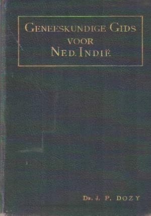 Imagen del vendedor de Geneeskundige gids voor Nederlandsch Indie a la venta por Bij tij en ontij ...
