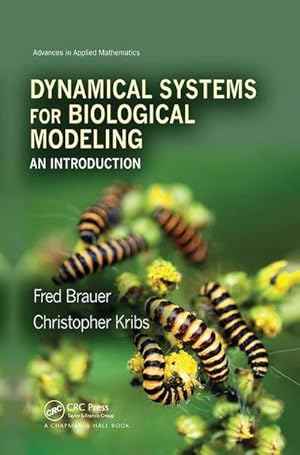 Imagen del vendedor de Dynamical Systems for Biological Modeling : An Introduction a la venta por AHA-BUCH GmbH