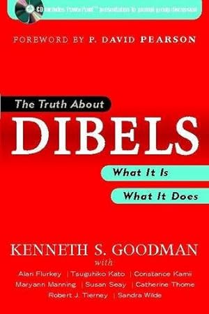 Bild des Verk�ufers f�r The Truth About DIBELS: What It Is - What It Does zum Verkauf von Blue Vase Books