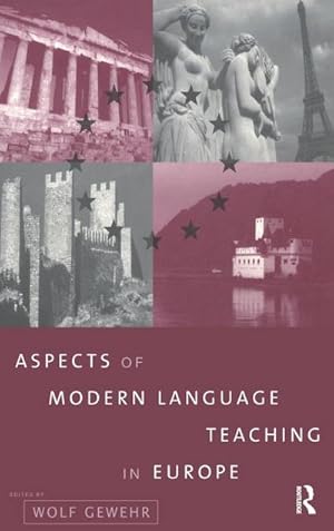 Immagine del venditore per Aspects of Modern Language Teaching in Europe venduto da AHA-BUCH GmbH