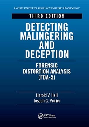 Seller image for Detecting Malingering and Deception : Forensic Distortion Analysis (FDA-5) for sale by AHA-BUCH GmbH