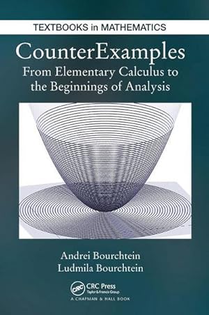 Immagine del venditore per CounterExamples : From Elementary Calculus to the Beginnings of Analysis venduto da AHA-BUCH GmbH